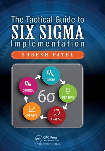 The Tactical Guide to Six Sigma Implementation