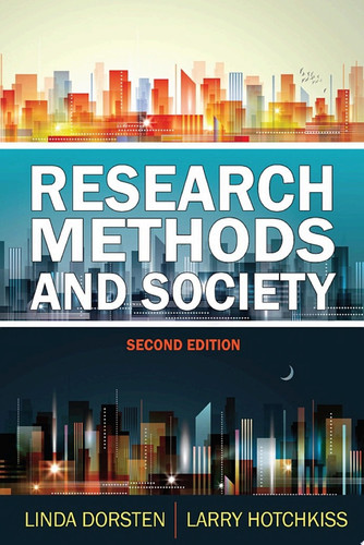 Research Methods and Society Foundations of Social Inquiry