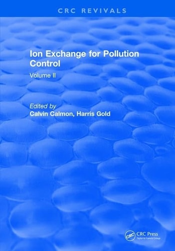Ion Exchange Pollution Control Volume II
