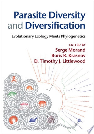 Parasite Diversity and Diversification Evolutionary Ecology Meets Phylogenetics