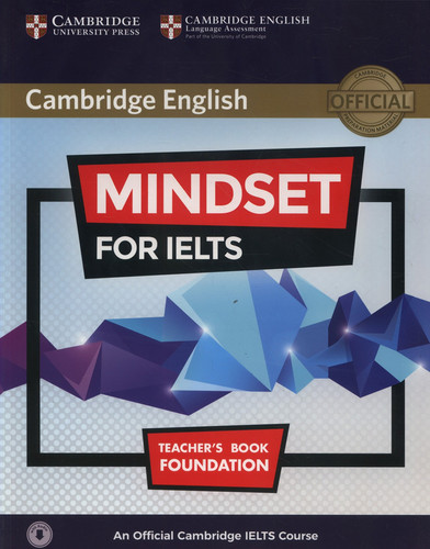 Mindset for IELTS Foundation Teacher's Book with Class Audio An Official Cambridge IELTS Course