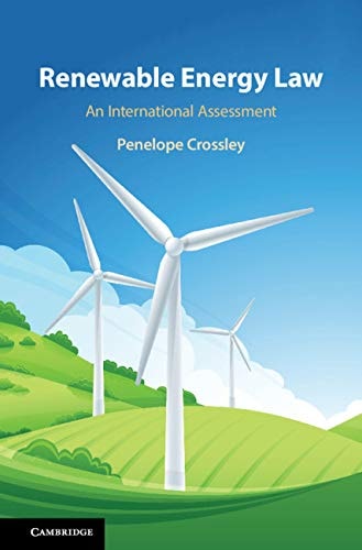 Renewable Energy Law An International Assessment