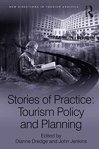 Stories of Practice: Tourism Policy and Planning