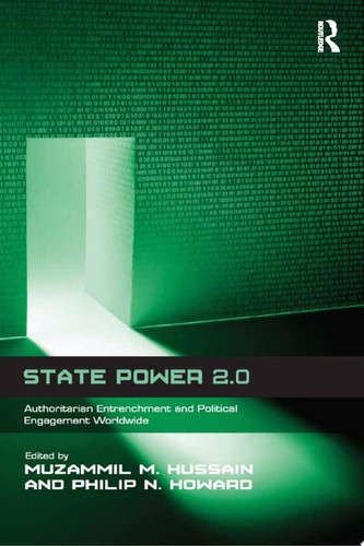 State Power 2.0 Authoritarian Entrenchment and Political Engagement Worldwide