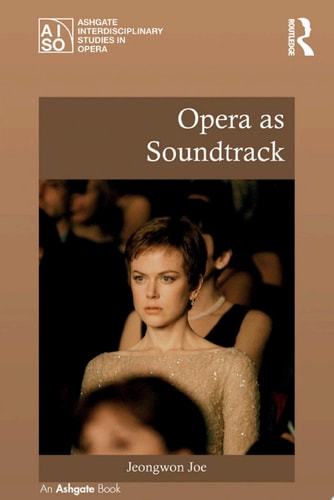 Opera as Soundtrack