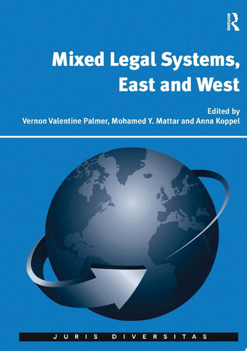 Mixed Legal Systems, East and West