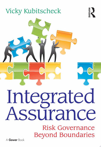 Integrated Assurance Risk Governance Beyond Boundaries