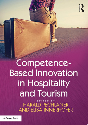 Competence-Based Innovation in Hospitality and Tourism