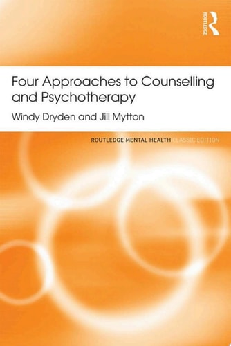 Four Approaches to Counselling and Psychotherapy