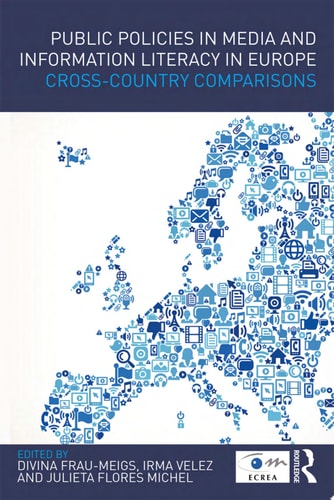 Public Policies in Media and Information Literacy in Europe Cross-Country Comparisons