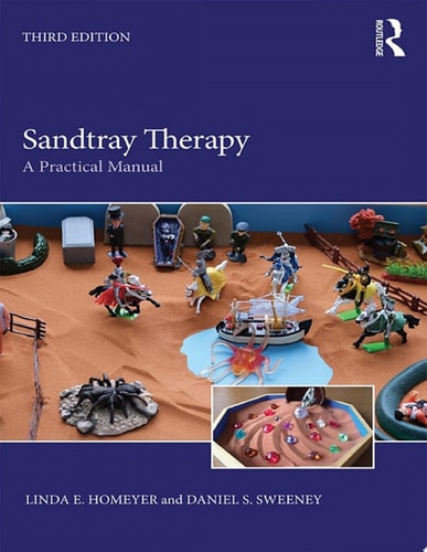 Sandtray Therapy A Practical Manual