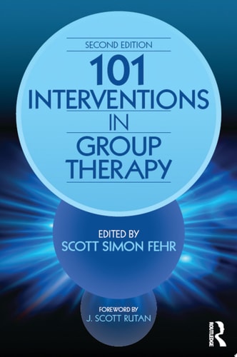 101 Interventions in Group Therapy