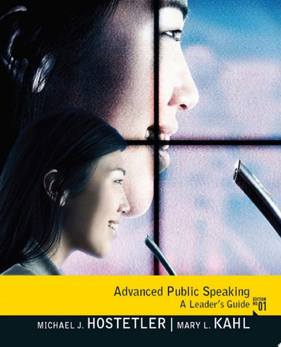 Advanced Public Speaking A Leader's Guide