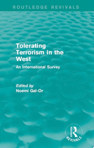Tolerating Terrorism in the West An International Survey