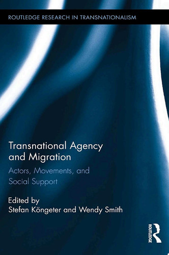 Transnational Agency and Migration