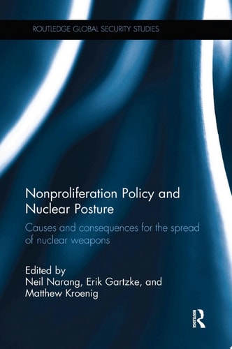 Nonproliferation Policy and Nuclear Posture