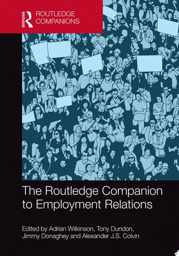 The Routledge Companion to Employment Relations