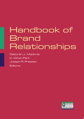 Handbook of Brand Relationships