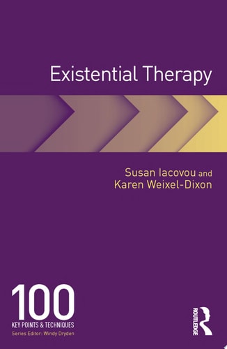 Existential Therapy 100 Key Points and Techniques