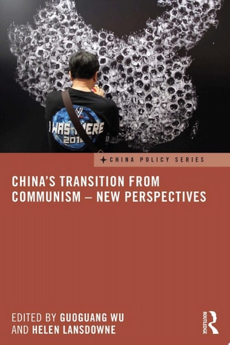 China's Transition from Communism – New Perspectives