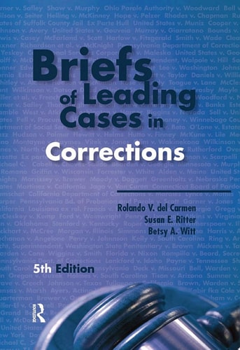 Briefs of Leading Cases in Corrections
