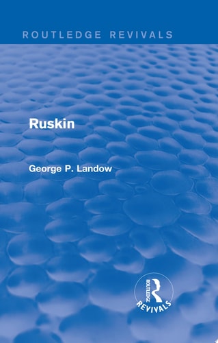 Ruskin (Routledge Revivals)
