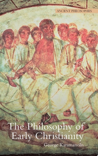 The Philosophy of Early Christianity