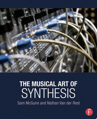 The Musical Art of Synthesis