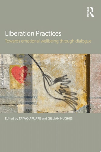 Liberation Practices Towards Emotional Wellbeing Through Dialogue