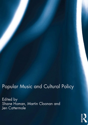 Popular Music and Cultural Policy