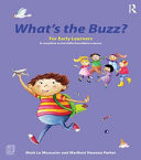 What's the Buzz? for Early Learners A Complete Social Skills Foundation Course