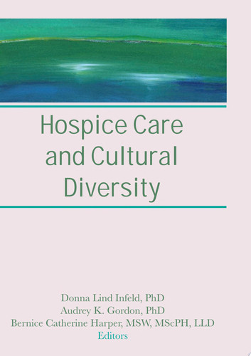Hospice Care and Cultural Diversity