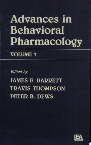 Advances in Behavioral Pharmacology