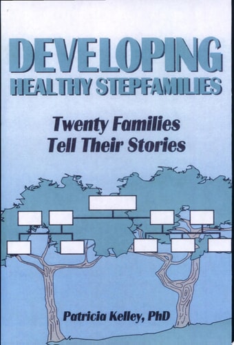 Developing Healthy Stepfamilies