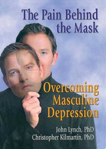 The Pain Behind the Mask Overcoming Masculine Depression