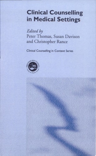 Clinical Counselling in Medical Settings