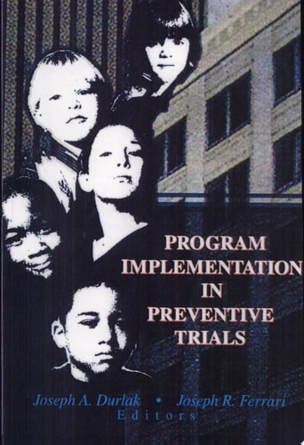 Program Implementation in Preventive Trials