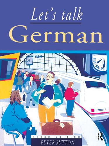 Let's Talk German: Pupil's Book 3rd Edition (German Edition)