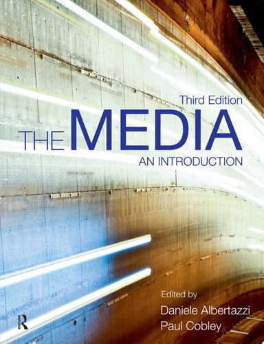 The Media An Introduction