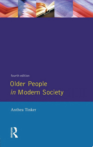 Older People in Modern Society