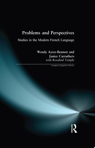 Problems and Perspectives Studies in the Modern French Language