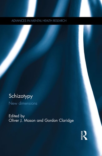 Schizotypy New dimensions