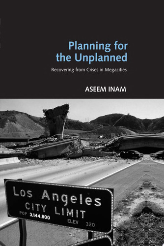Planning for the Unplanned Recovering from Crises in Megacities