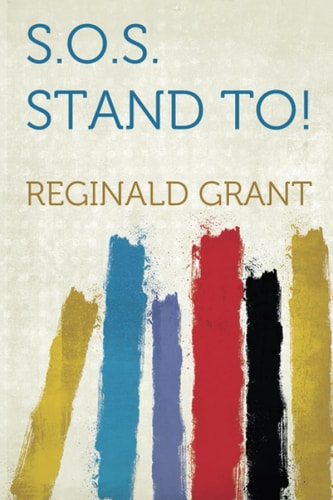 S. O. S. Stand To!