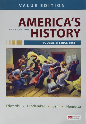 America's History, Value Edition, Volume 2 Value Edition