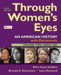 Through Women's Eyes, Volume 2 An American History with Documents