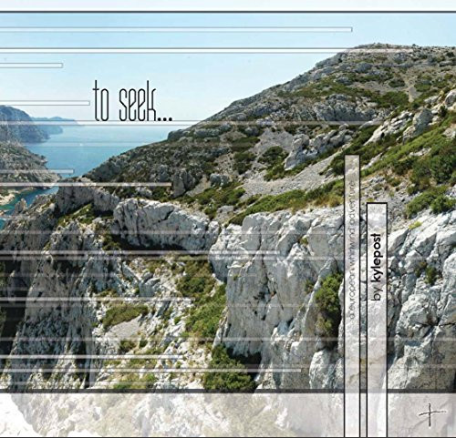 To Seek...