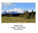Alaska Cruise 2014