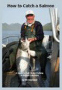 How to Catch a Salmon