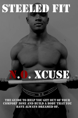 Steeled Fit (N.O Xcuse) Strength Training Program
